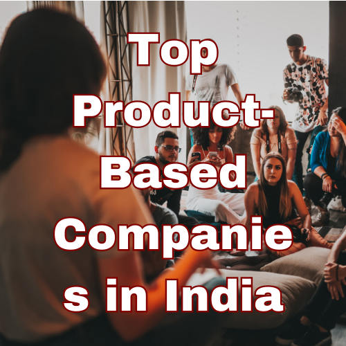 Top Product Based Companies in India