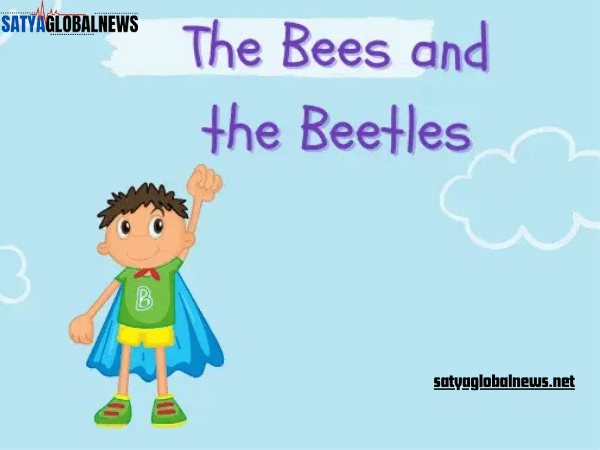 The Bees and the Beetles