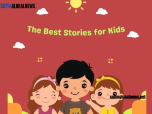 The Best Stories for Kids